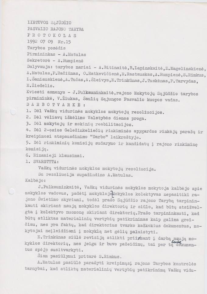 Lietuvos Sajūdžio Pasvalio rajono Tarybos 1992 m. liepos 9 d. posėdžio PROTOKOLAS Nr. 15